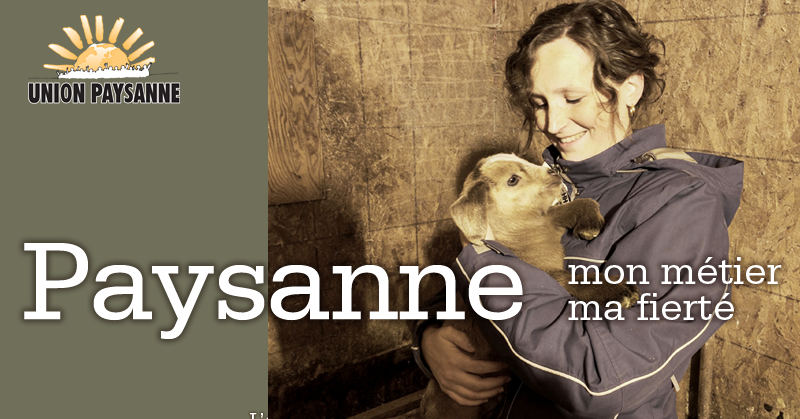 You are currently viewing Paysanne : mon métier, ma fierté.